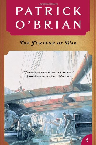 The Fortune of War (Aubrey / Maturin)