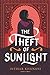The Theft of Sunlight (Dauntless Path, 2)