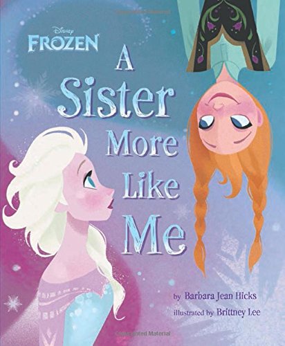 Frozen: A Sister More Like Me