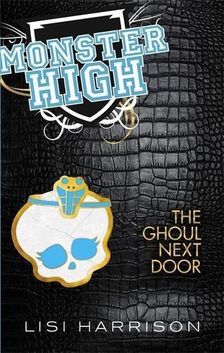 Monster High: The Ghoul Next Door