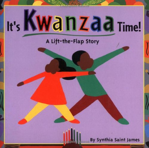 It's Kwanzaa Time!: A Lift-the-Flap Story