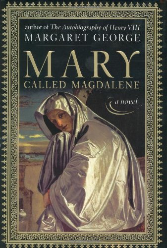 Mary, Called Magdalene