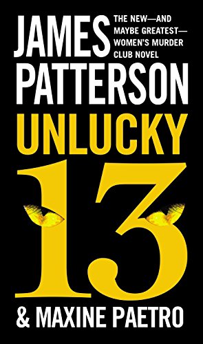 Unlucky 13 (A Women's Murder Club Thriller, 13)
