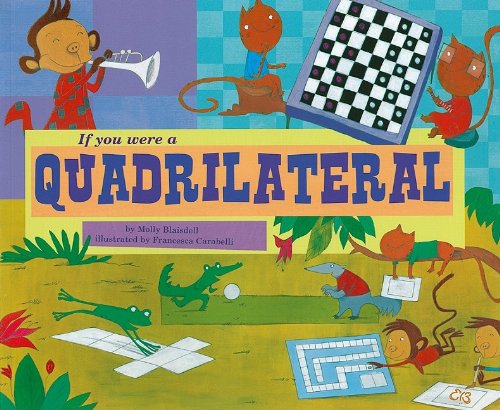 If You Were a Quadrilateral (Math Fun)