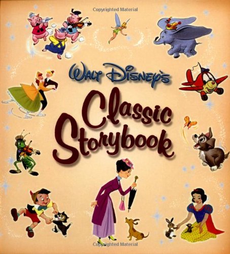 Walt Disney's Classic Storybook (Storybook Collection)