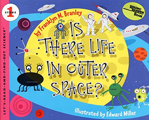 Is There Life in Outer Space? (Let's-Read-and-Find-Out Science 1)