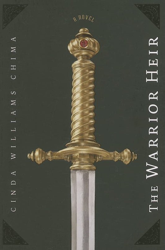 The Warrior Heir (The Heir Chronicles, 1)