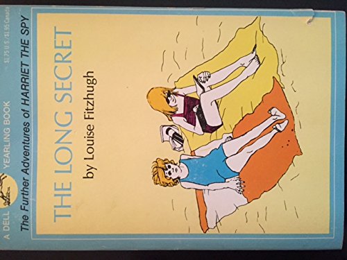The Long Secret ( The Further Adventures of Harriet the Spy )
