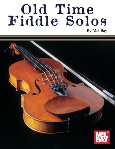 Old Time Fiddle Solos