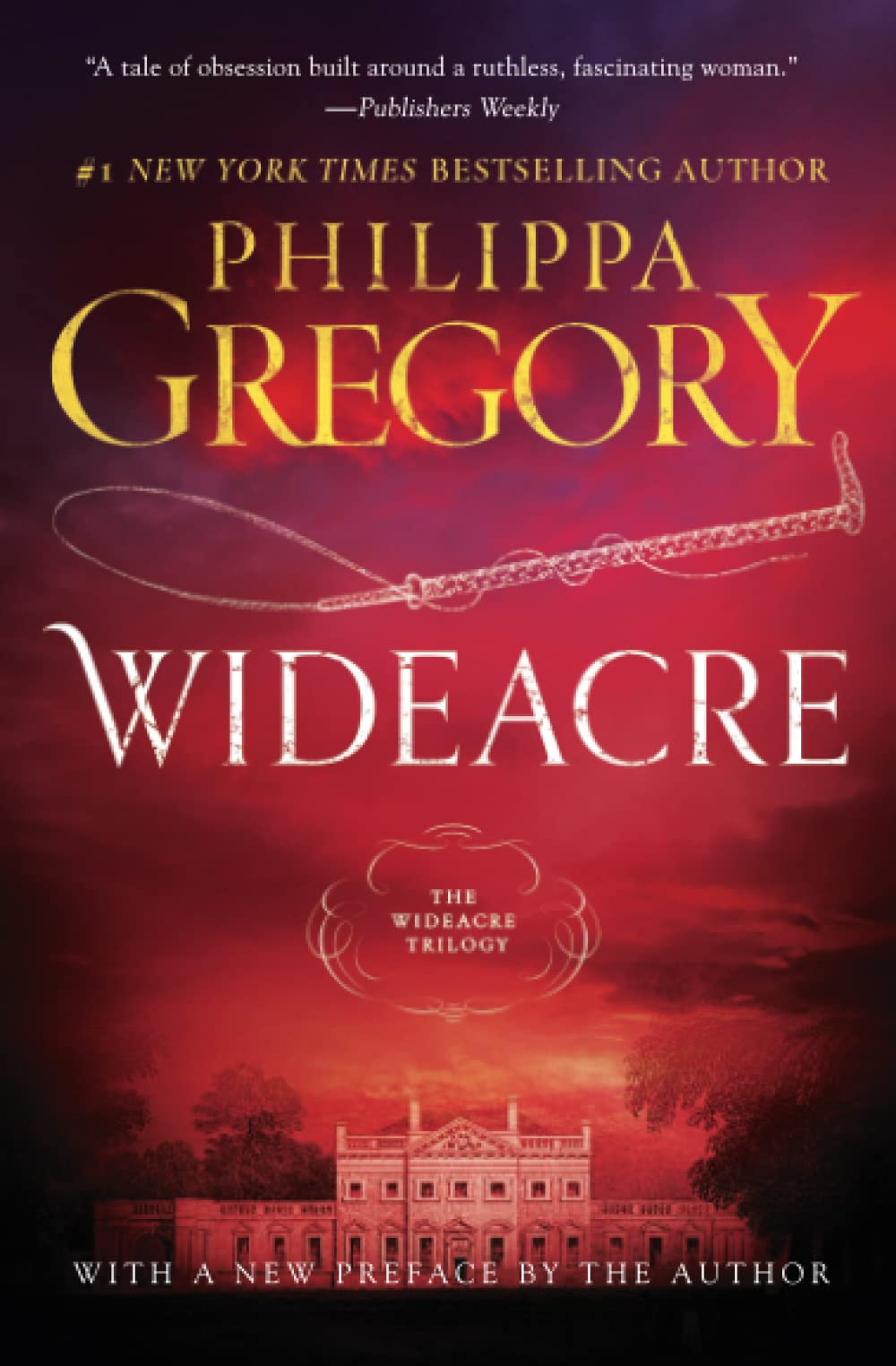 Wideacre: A Novel (The Wideacre Trilogy)