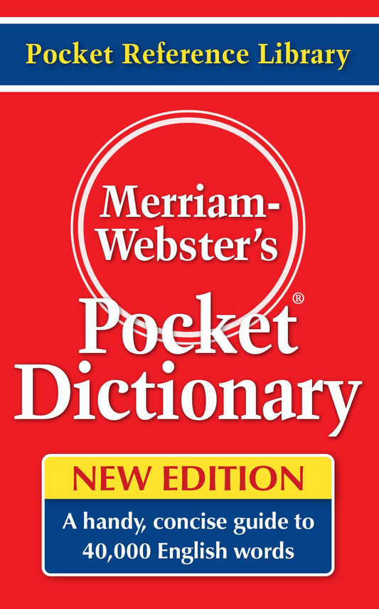 Merriam-Webster's Pocket Dictionary, Newest Edition, (Flexi Paperback) (Pocket Reference Library)