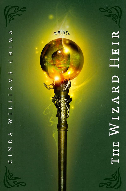 The Wizard Heir (The Heir Chronicles, 2)