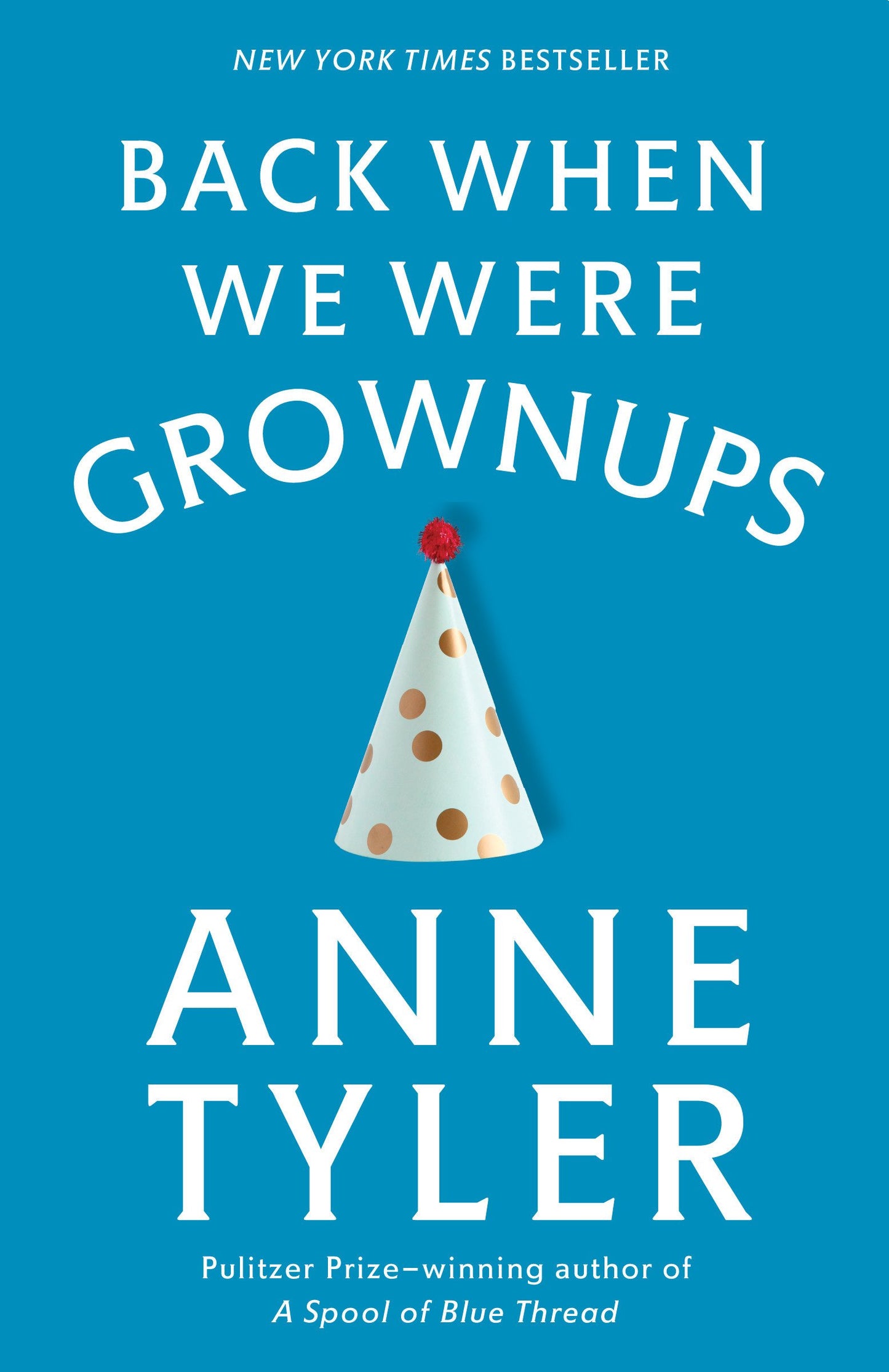 Back When We Were Grownups: A Novel (Ballantine Reader's Circle)