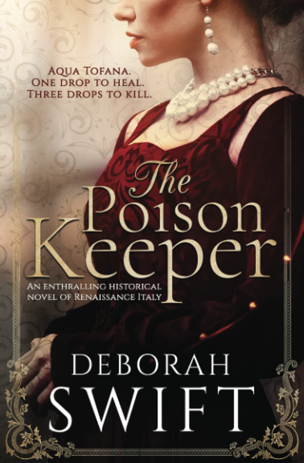 The Poison Keeper: An enthralling historical novel of Renaissance Italy