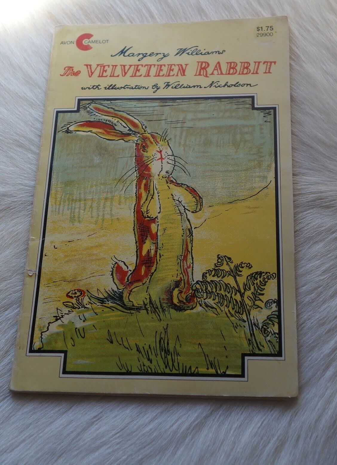 The Velveteen Rabbit: An Easter And Springtime Book For Kids