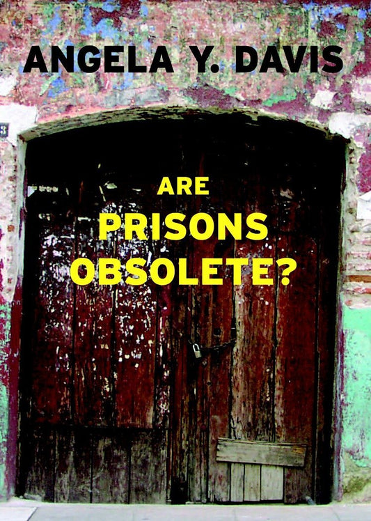 Are Prisons Obsolete?