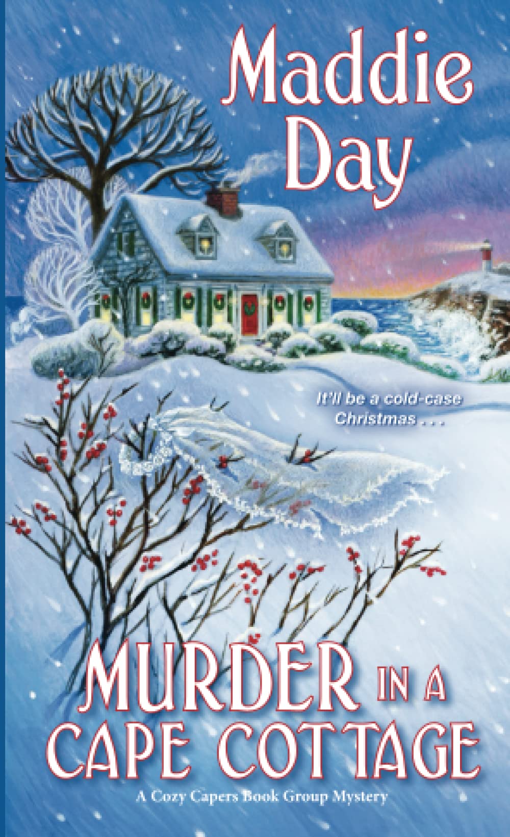 Murder in a Cape Cottage (A Cozy Capers Book Group Mystery)