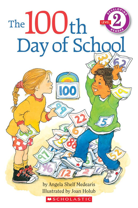 The 100th Day of School (Hello Reader!, Level 2)