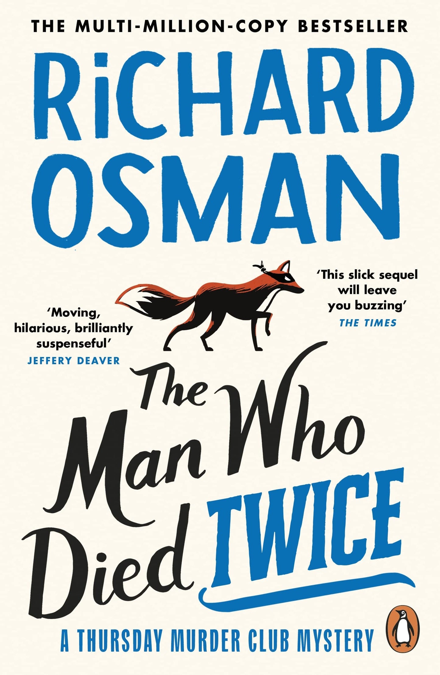 The Man Who Died Twice: (The Thursday Murder Club 2) (The Thursday Murder Club)