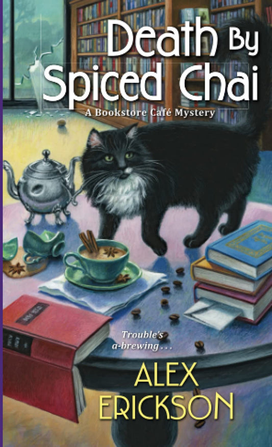 Death by Spiced Chai (A Bookstore Cafe Mystery)