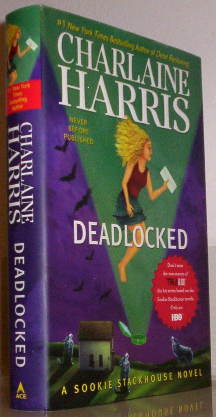 Deadlocked (Sookie Stackhouse/True Blood, Book 12)