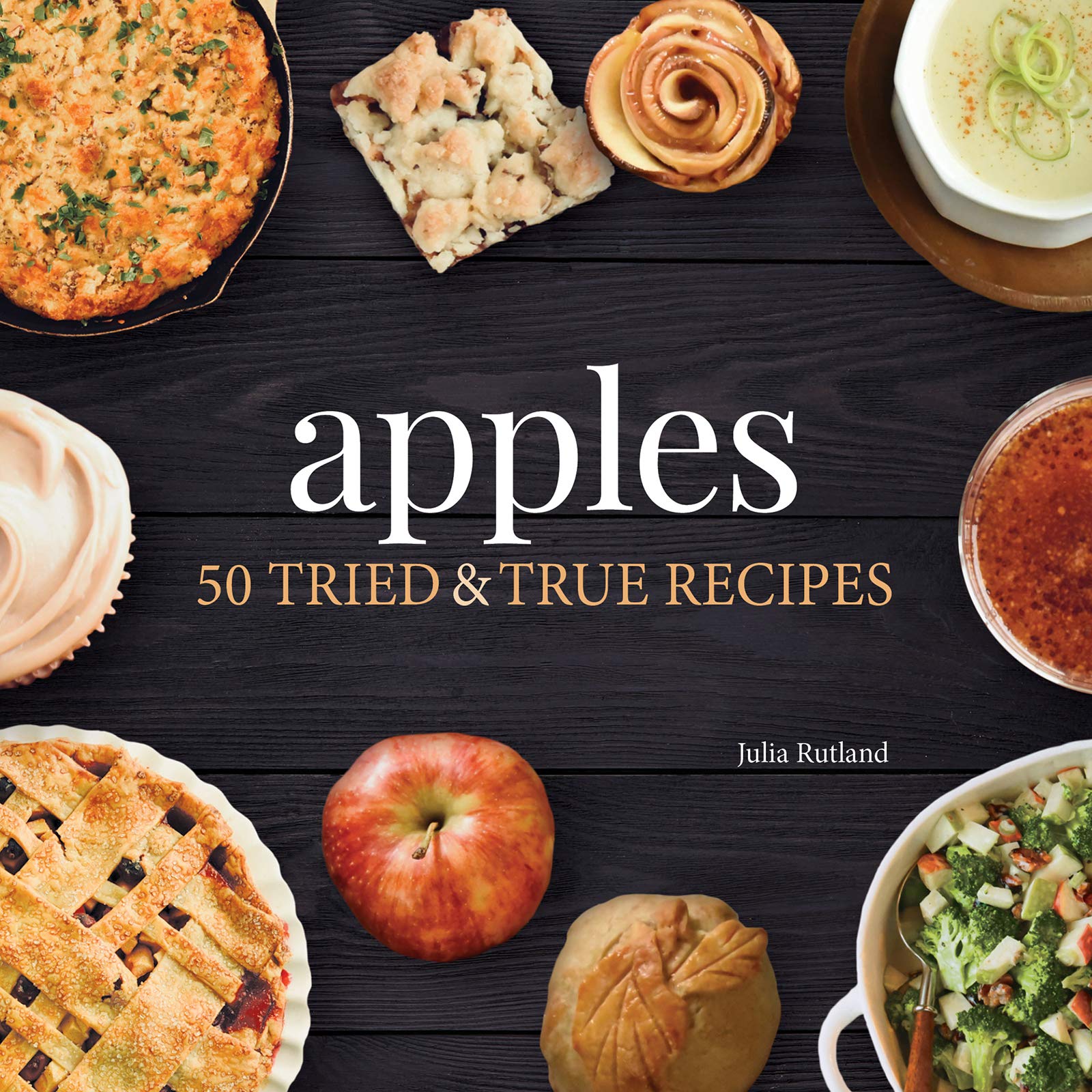 Apples: 50 Tried & True Recipes (Nature's Favorite Foods Cookbooks)