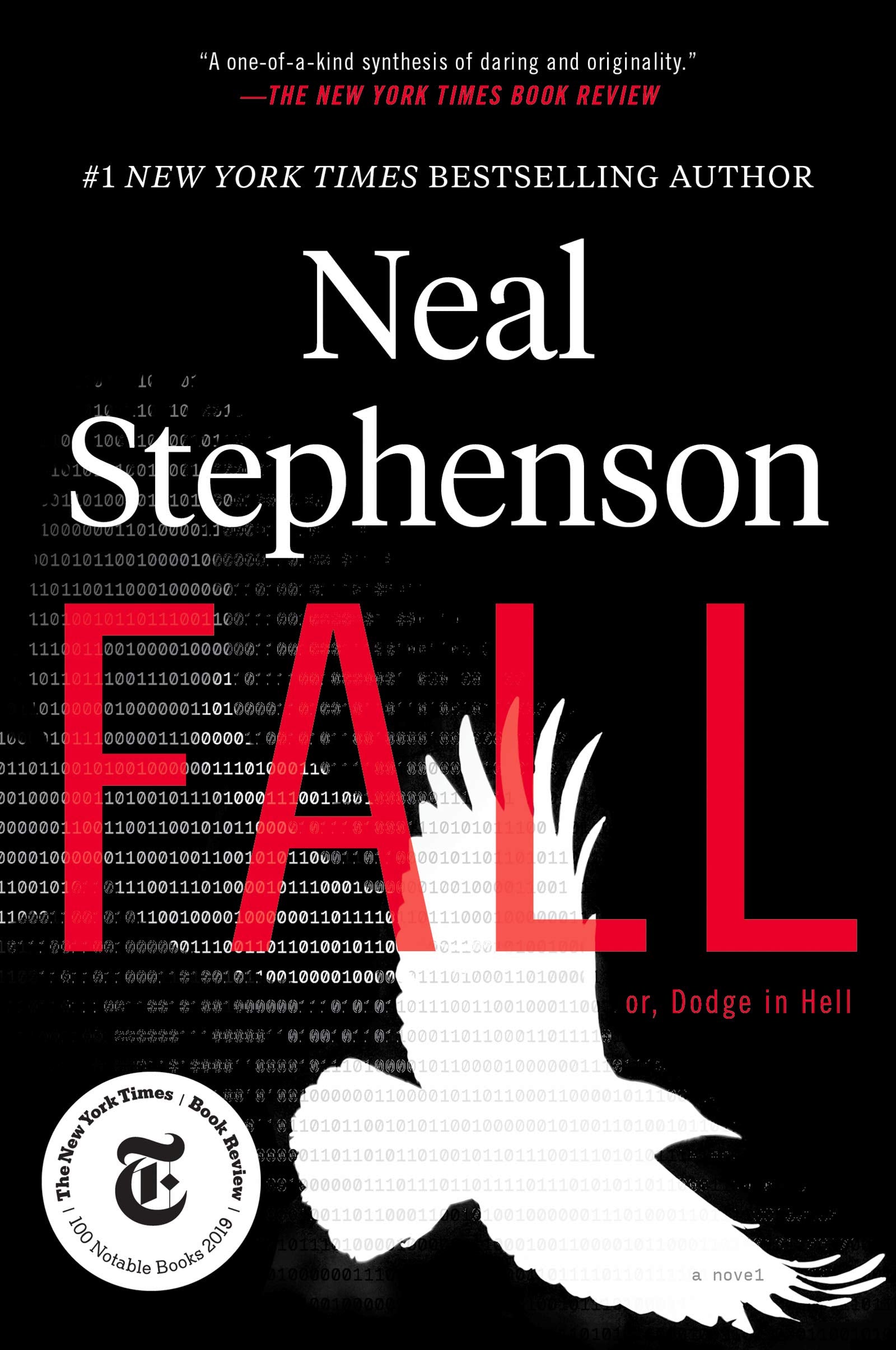 Fall; or, Dodge in Hell: A Novel