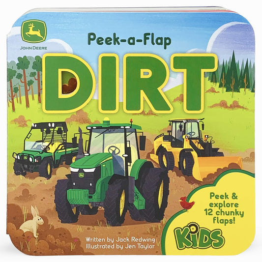 John Deere Kids Peek-a-Flap Dirt - Lift-a-Flap Board Book for Little Farmers and Tractor Lovers
