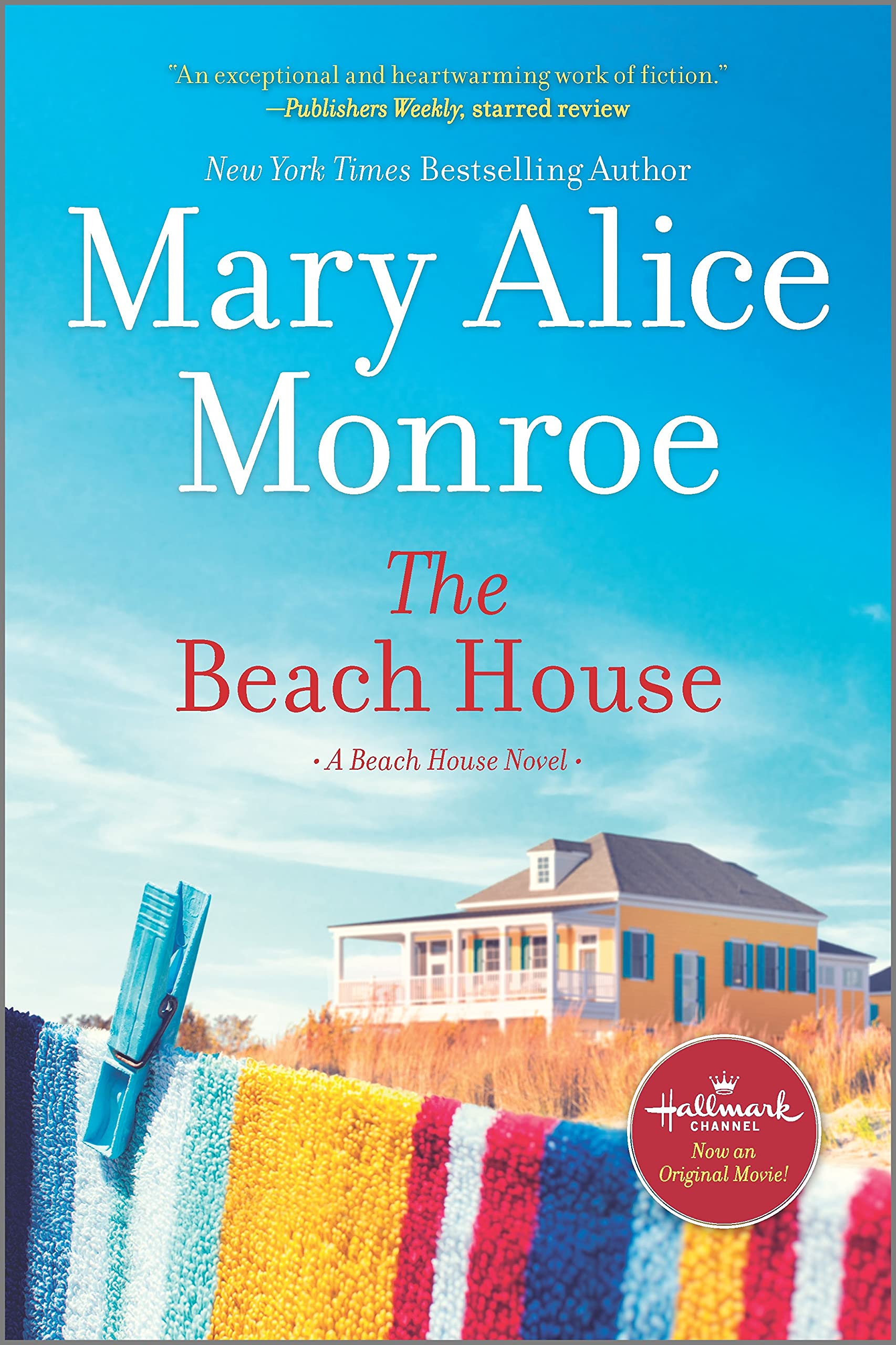 The Beach House: A Novel (The Beach House, 1)