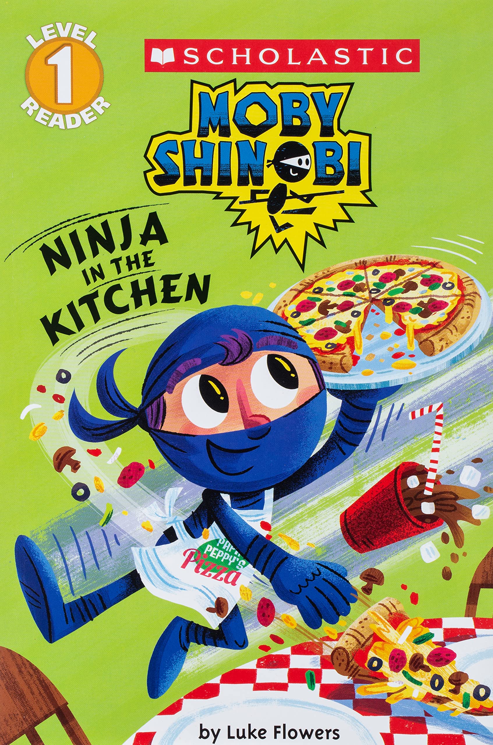 Ninja in the Kitchen (Moby Shinobi: Scholastic Reader, Level 1)