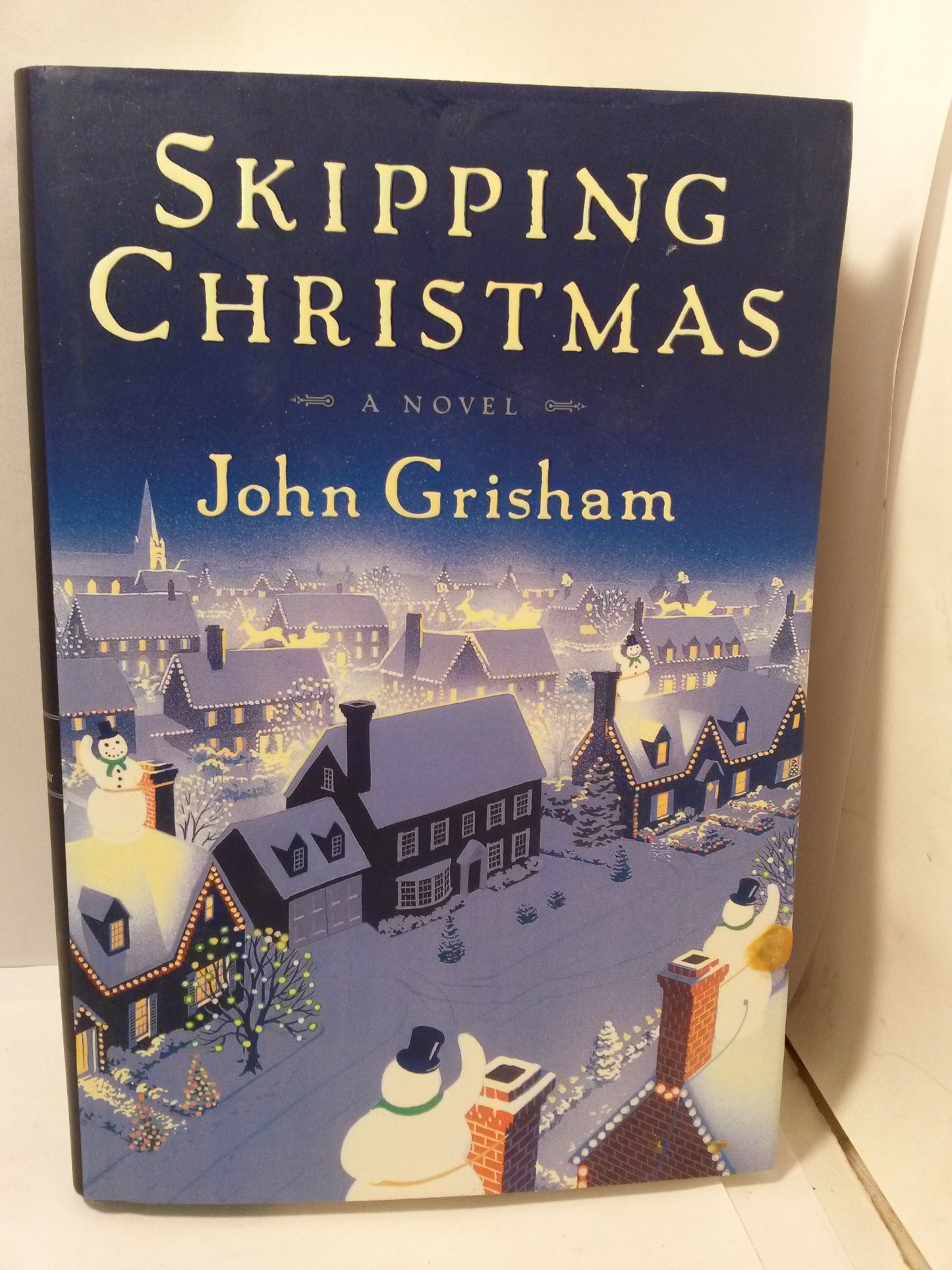 Skipping Christmas: A Novel