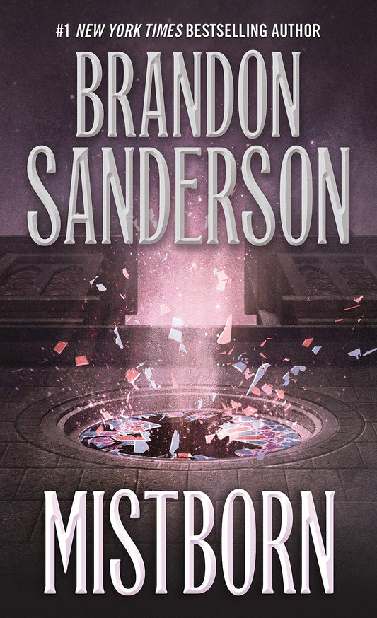 Mistborn: The Final Empire (The Mistborn Saga, 1)