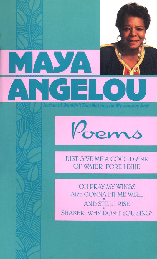 Maya Angelou: Poems