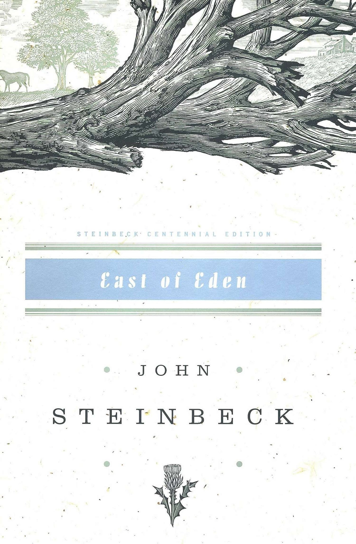 East of Eden, John Steinbeck Centennial Edition