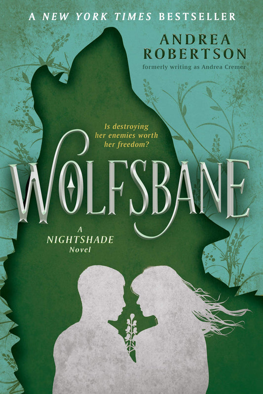 Wolfsbane: A Nightshade Novel Book 2