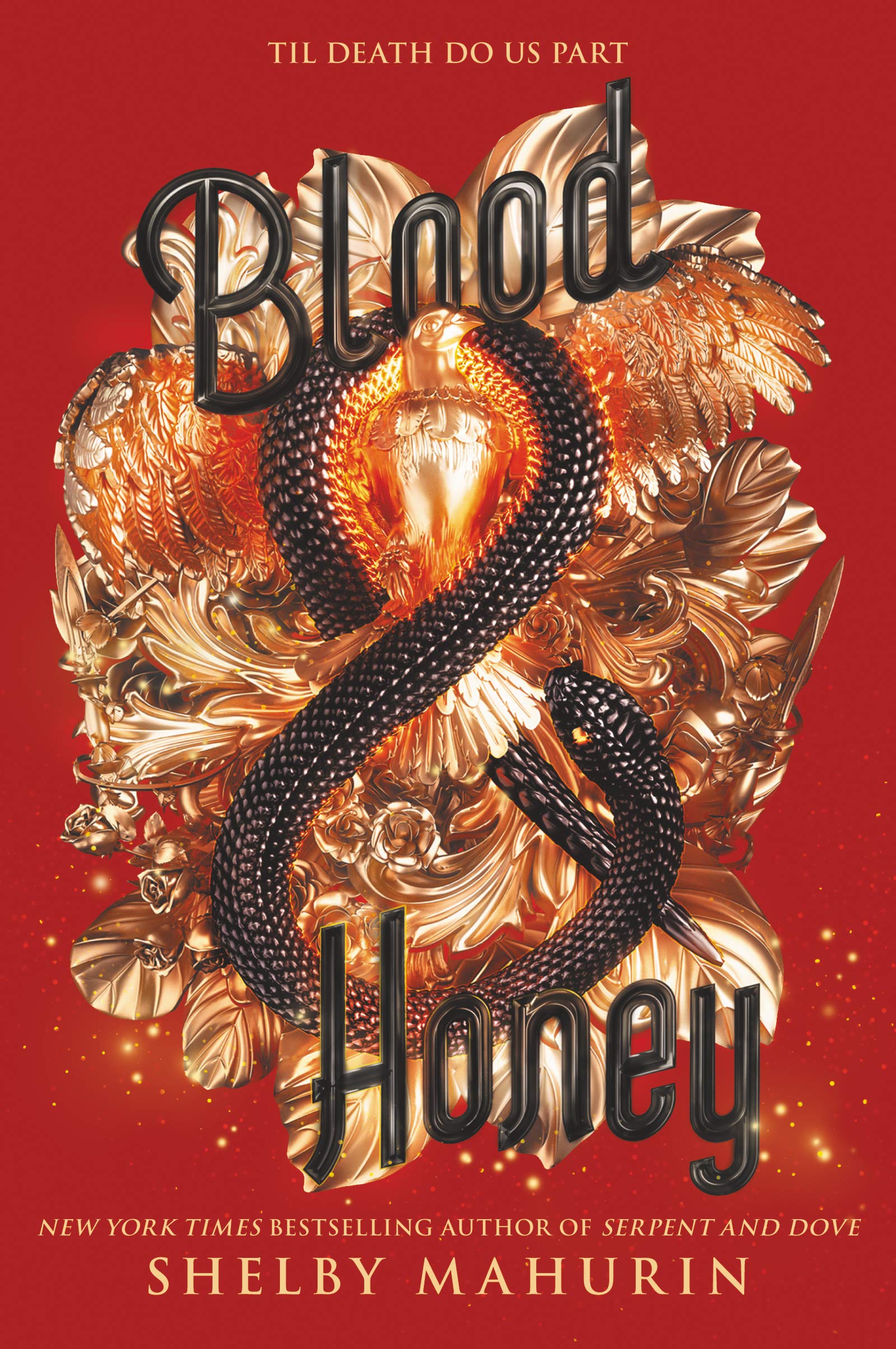 Blood & Honey (Serpent & Dove, 2)