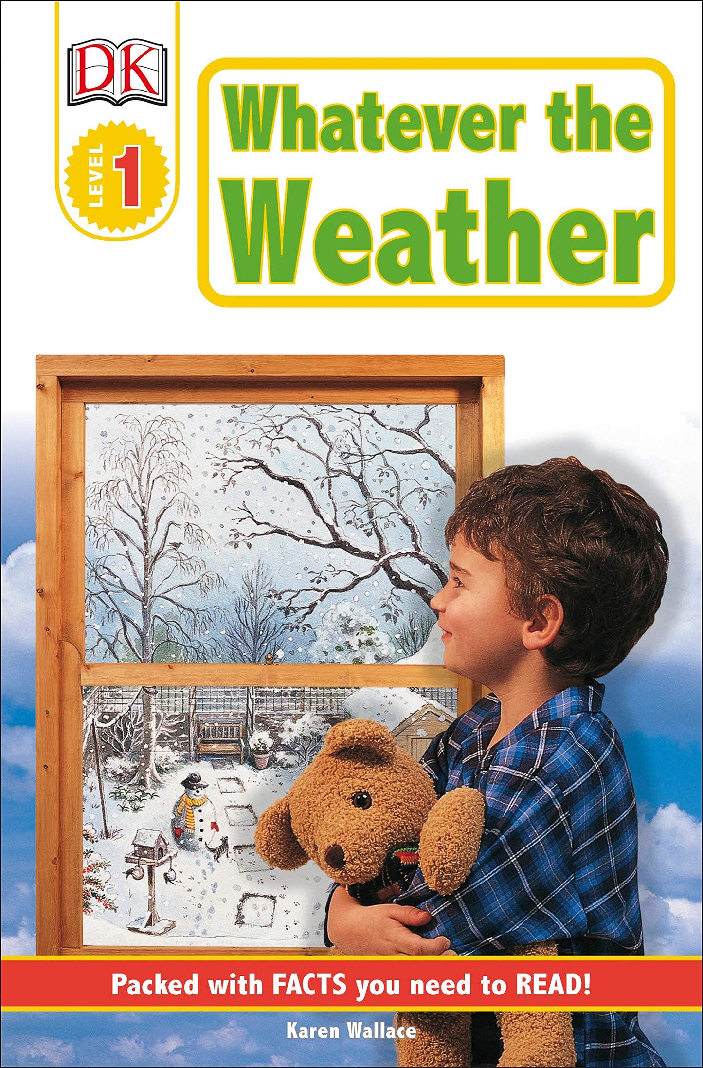 DK Readers: Whatever The Weather (Level 1: Beginning to Read)