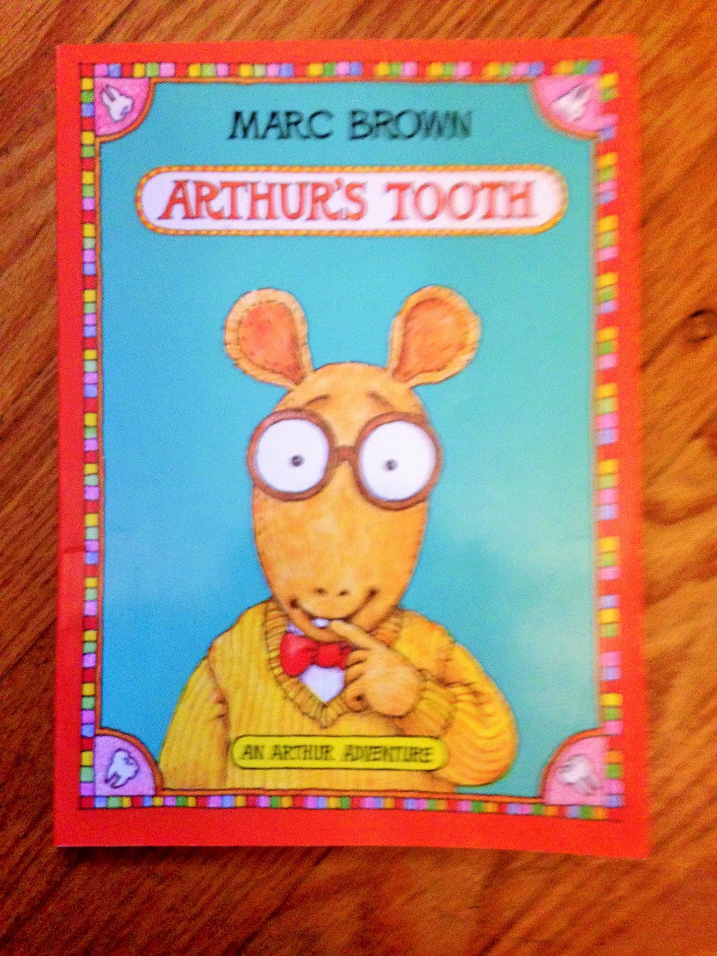 Arthur's Tooth (Arthur Adventures)