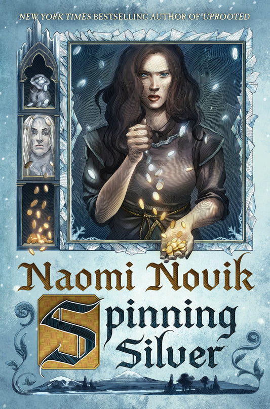 Spinning Silver: A Novel